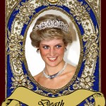 Not only is Princess Diana of Wales dead, but she blew into the royal family with the truest essence of the Death card in the Tarot: "Death of the old, birth of the new." She changed the monarchy in countless ways, leaving it so that it will never be the same again.