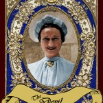 It may seem harsh to cast Wallis Simpson, the American divorcee for whom Edward VII abandoned his throne, as The Devil, but in the Tarot, The Devil represents obsession and the impact of our deepest weaknesses. This is what she was to the King, and in being that, she divided a Kingdom and changed the direction of the monarchy forever.